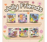 Jolly Friends: Bold and Cute Coloring Book for Adults and Teens Featuring Cartoon Animal Pals Enjoying Holiday Activities.