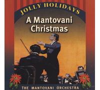 Jolly Holidays A Mantovani Christmas