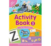 Jolly Phonics Activity Book 5: In Precursive Letters (British English edition) (Jolly Phonics Activity Books, set 1-7 UK ed.)