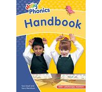 Jolly Phonics Handbook: in Precursive Letters (British English edition)