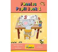 Jolly Phonics Pupil Book 1: in Precursive Letters (British English edition)