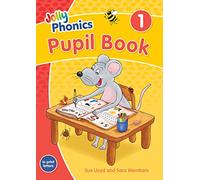 Jolly Phonics Pupil Book 1 : in Print Letters (British English edition)