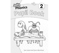 Jolly Phonics Pupil Book 2