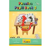 Jolly Phonics Pupil Book 3: in Precursive Letters (British English edition)