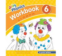 Jolly Phonics Workbook 6: in Print Letters (American English edition) (Jolly Phonics Workbooks, Set of 1-7)