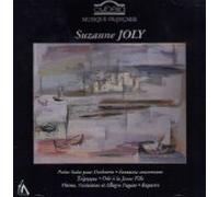 Joly: Petite Suite pour Orcehstre; Fantaisie Concertante (Concert Fantasy); Triptyque (Triptych); Ode a la Jeune Fille (Ode to a Young Girl, for children's choir); Theme, Variations et Allegro Fugato;