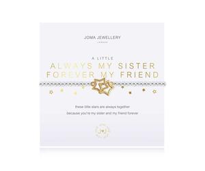 Joma A Little Always My Sister Forever My Friend Bracelet - Adjustable