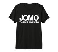 JOMO Joy of Missing Out Funny FOMO Fear Cozy Introvert Joke Premium T-Shirt