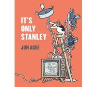 Jon Agee It's Only Stanley (Hardback) (US IMPORT)