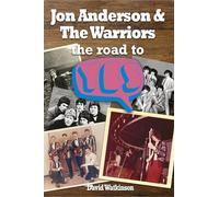 Jon Anderson and The Warriors