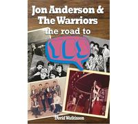 Jon Anderson and The Warriors