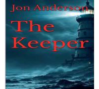 Jon Anderson The Keeper Paperback Book Jon Anderson Multicolor