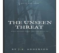 Jon Anderson The Unseen Threat Paperback Book Jon Anderson Multicolor