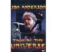 Jon Anderson: Tour Of The Universe [DVD] [2006]