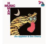 Jon Appleton & Don Cherry - Human Music LP Vinyl