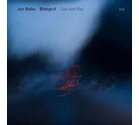 Jon Balke - Say And Play