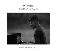 Jon Batiste - Beethoven Blues