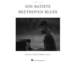 Jon Batiste - Beethoven Blues. Piano Solo.: Batiste Piano Series, Vol. 1