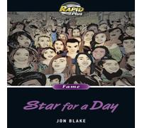 Jon Blake Rapid Plus 7.2 Star for a Day Paperback Book Jon Blake Multicolor