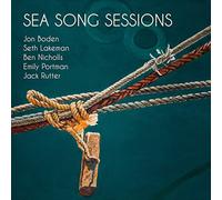 Jon Boden, Seth Lakeman, Ben Nicholls, Emily Portman, Jack Rutter - Sea Song Sessions