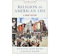Religion in American Life A Short History 9780199832699 | Brand New