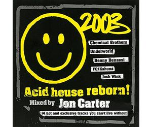 Jon Carter - Acid House Reborn!