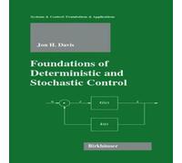 Jon Davis Foundations of Deterministic & Stochastic Control Hardcover Book Jon Davis Multicolor