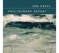 Jon Davis Preliminary Report Paperback Book Jon Davis Multicolor