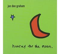 Jon Dee Graham - Hooray For The Moon