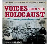 Jon E. Lewis Voices from the Holocaust Paperback Book Jon E. Lewis Multicolor