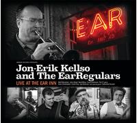 Jon-Erik Kellso and The EarRegulars : Live at the Ear Inn CD (2023) NEW