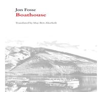 Jon Fosse Boathouse Paperback Book Jon Fosse Multicolor