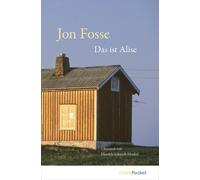 Jon Fosse Hinrich Schmidt-Henkel Das ist Alise (marePocket) (Paperback)