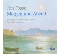 Jon Fosse - Morgen und Abend