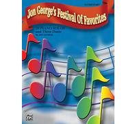 Jon George's Festival of Favorites: 20 Piano Solos and Three Duets