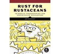 Jon Gjengset Rust for Rustaceans (Paperback)