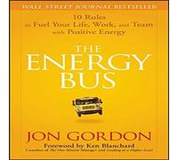 Jon Gordon The Energy Bus Hardback Book Jon Gordon Multicolor