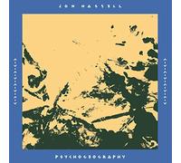 Hassell,Jon - Psychogeography (Zones Of Feeling) [VINYL]