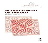 Jon Hendricks In the Country of the Old Hardcover Book Jon Hendricks Multicolor