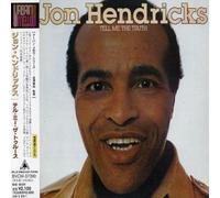Jon Hendricks - Tell Me the Truth