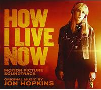 Jon Hopkins - How I Live Now Original Soundtrack