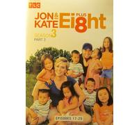 Jon & Kate Plus Eight [Season 3] [Part 2] [Episodes 17-29]