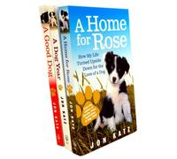 Jon Katz 3 Books Collection Set (A Dog Year, A Good Dog, A Home for Rose)