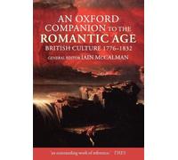 Jon Mee An Oxford Companion to the Romantic Age (Paperback)