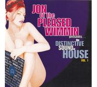 Jon Pleased Wimmin - Distinctive Sound of House