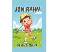 Jon Rahm: The Little Golfer with a Big Winning Heart