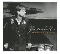 Jon Randall - Walking Among the Living