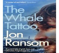 Jon Ransom The Whale Tattoo Paperback Book Jon Ransom Multicolor