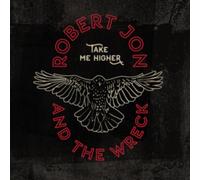 Robert Jon And The Wreck - Take Me Higher (LP) [VINYL]
