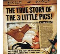 Jon Scieszka The True Story of the Three Little Pigs Paperback Book Jon Scieszka Multicolor